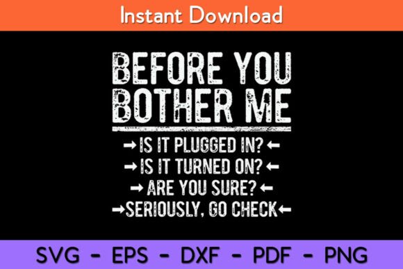 Before You Bother Me Funny Svg Design Graphics and Crafts Review