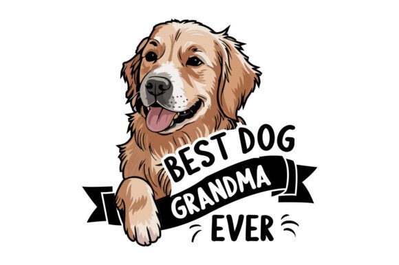Best Dog Grandma Ever Funny SVG T-shirts Graphics and Crafts