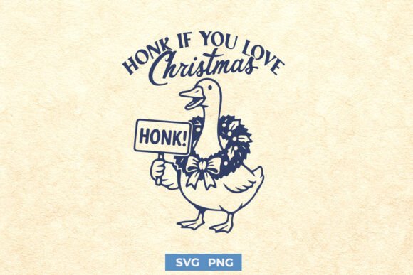 Honk if You Love Christmas Funny SVG PNG Graphics and Crafts Review