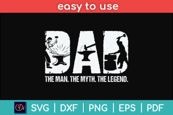 Husband Dad Blacksmith Legend Funny Svg Graphics