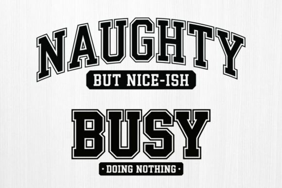 Naughty but Nice Funny SVG Design Review